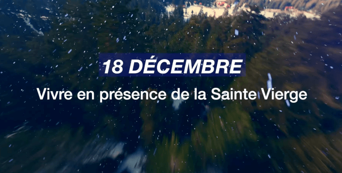 Avent - Jour 19 : Vivre en présence de la Sainte Vierge